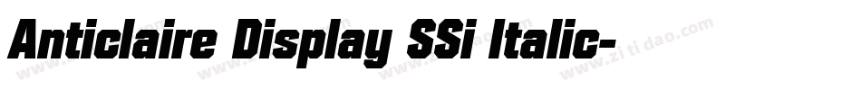Anticlaire Display SSi Italic字体转换